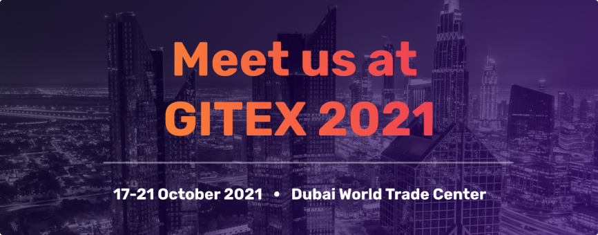 Meet us at GITEX 2021